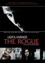 Light and Darkness: The Rogue