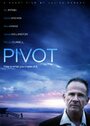 Фильм «Pivot» скачать бесплатно в хорошем качестве без регистрации и смс 1080p