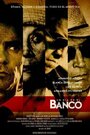 Фильм «Un dia en el banco» смотреть онлайн фильм в хорошем качестве 1080p