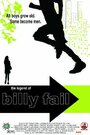 Фильм «Legend of Billy Fail» смотреть онлайн фильм в хорошем качестве 720p