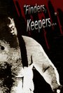 «Finders, Keepers...» трейлер фильма в хорошем качестве 1080p