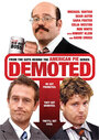 Фильм «Demoted» смотреть онлайн фильм в хорошем качестве 720p