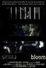 Фильм «Bloom» скачать бесплатно в хорошем качестве без регистрации и смс 1080p