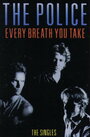 The Police: Every Breath You Take - The Videos