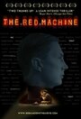 Фильм «The Red Machine» скачать бесплатно в хорошем качестве без регистрации и смс 1080p