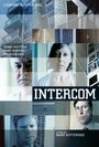 «Intercom» кадры фильма в хорошем качестве