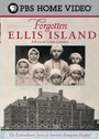 Forgotten Ellis Island (2008)