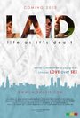 LAID: Life as It's Dealt