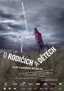 Фильм «О родителях и детях» скачать бесплатно в хорошем качестве без регистрации и смс 1080p