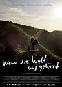 Фильм «Wenn die Welt uns gehört» смотреть онлайн фильм в хорошем качестве 1080p