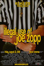 Фильм «Illegal Use of Joe Zopp» смотреть онлайн фильм в хорошем качестве 720p