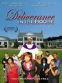 Deliverance in the House