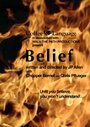 «Belief» кадры фильма в хорошем качестве