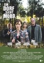 Фильм «Ein Dorf sieht Mord» смотреть онлайн фильм в хорошем качестве 1080p