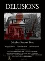 «Delusions» кадры фильма в хорошем качестве