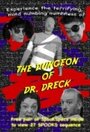 Фильм «The Dungeon of Dr. Dreck» смотреть онлайн фильм в хорошем качестве 720p