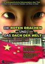 Die roten Drachen und das Dach der Welt