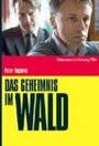 Фильм «Das Geheimnis im Wald» смотреть онлайн фильм в хорошем качестве 720p