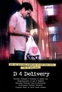 Фильм «D 4 Delivery» смотреть онлайн фильм в хорошем качестве 720p