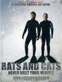 Фильм «Rats and Cats» смотреть онлайн фильм в хорошем качестве 1080p