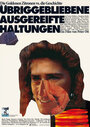 Übriggebliebene ausgereifte Haltungen