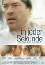 Фильм «In jeder Sekunde» смотреть онлайн фильм в хорошем качестве 720p