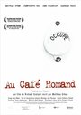 Фильм «Au café romand» скачать бесплатно в хорошем качестве без регистрации и смс 1080p