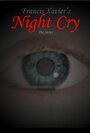 «Night Cry» кадры фильма в хорошем качестве