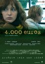 Фильм «4 000 евро» смотреть онлайн фильм в хорошем качестве 720p