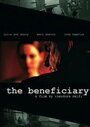 «The Beneficiary» трейлер фильма в хорошем качестве 1080p