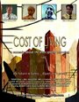 Фильм «Cost of Living» смотреть онлайн фильм в хорошем качестве 1080p