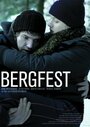 Фильм «Bergfest» смотреть онлайн фильм в хорошем качестве 720p