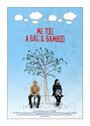 «Me, You, a Bag & Bamboo» трейлер фильма в хорошем качестве 1080p