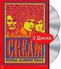 Cream: Royal Albert Hall, London May 2-3-5-6 2005