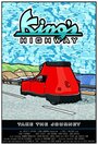 Фильм «King's Highway» смотреть онлайн фильм в хорошем качестве 720p