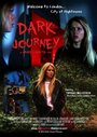 Фильм «Dark Journey» смотреть онлайн фильм в хорошем качестве 720p