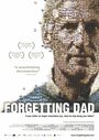 Forgetting Dad