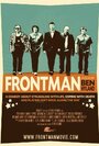 Фильм «Frontman» смотреть онлайн фильм в хорошем качестве 1080p