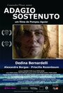 «Adagio sostenuto» кадры фильма в хорошем качестве