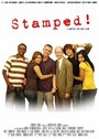 Фильм «Stamped!» скачать бесплатно в хорошем качестве без регистрации и смс 1080p