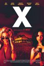 Фильм «X / Икс» смотреть онлайн фильм в хорошем качестве 720p