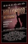 Фильм «The Hollywood Informant» смотреть онлайн фильм в хорошем качестве 1080p