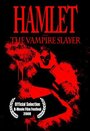 «Hamlet the Vampire Slayer» трейлер фильма в хорошем качестве 1080p