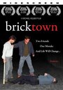 Фильм «Bricktown» смотреть онлайн фильм в хорошем качестве 720p