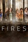 Сериал «Fires» скачать бесплатно в хорошем качестве без регистрации и смс 1080p