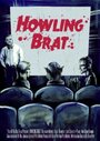 Фильм «Howling Brat» смотреть онлайн фильм в хорошем качестве 720p