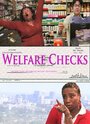 Фильм «Welfare Checks» смотреть онлайн фильм в хорошем качестве 720p