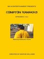 Фильм «Compton Kamakazi 1-2» смотреть онлайн фильм в хорошем качестве 720p