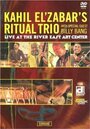 Ritual Trio: Live at the River East Art Center