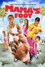 Фильм «Mama's Foot» смотреть онлайн фильм в хорошем качестве 720p